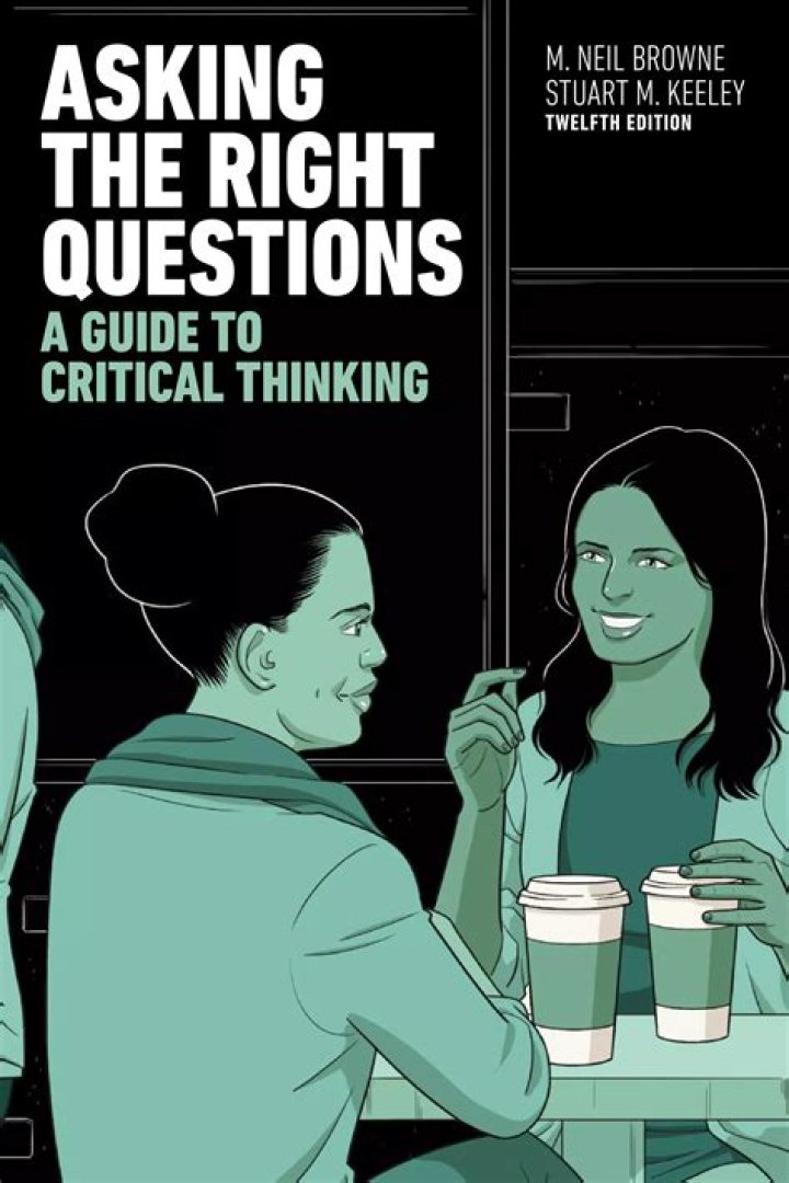 Asking the Right Questions: Neil Browne’s Masterful Guide to Effective Inquiry PDF