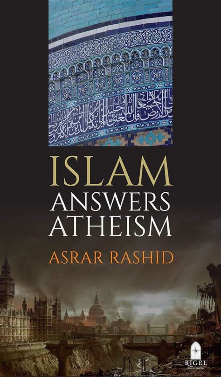 Asrar Rashid Islam Answers Atheism: PDF Guide to Faith & Reason
