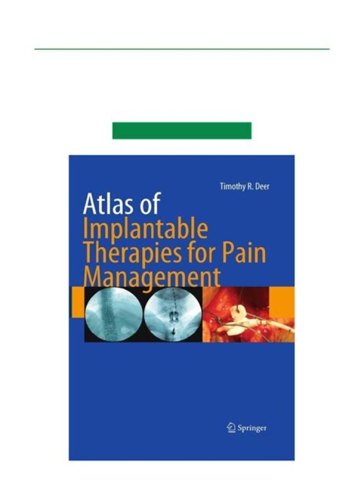 Atlas of Implantable Therapies for Pain Management 2016 – Complete PDF Guide