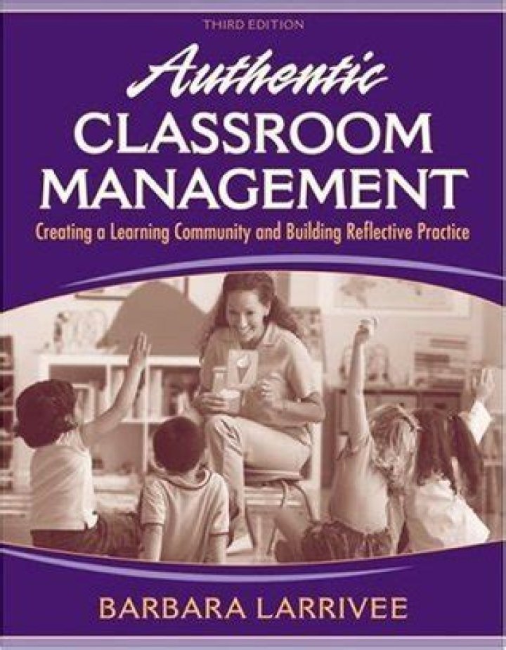 Authentic Classroom Management Larrivee PDF: Practical Strategies for Real-World Teaching