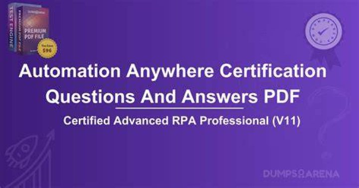 Automation Anywhere Certification Q&A PDF: Complete Questions & Answers