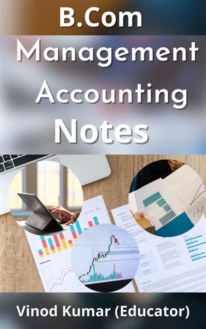 B Com Management Accounting Notes PDF – Key Concepts & Study Guide