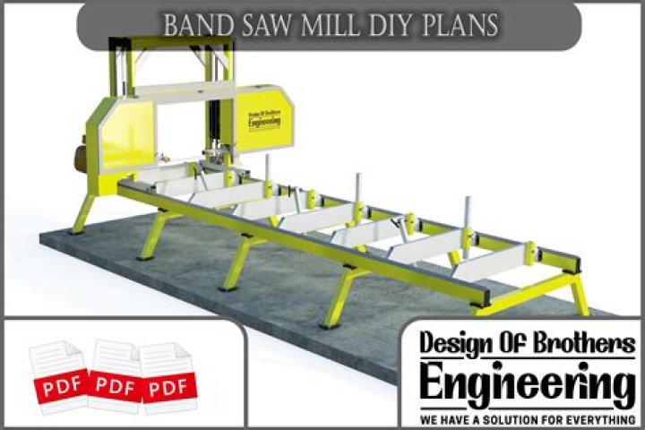 Free Bandsaw Mill Plans PDF for DIY Projects