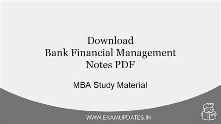 Bank Financial Management Notes PDF: Essential Guide & Templates