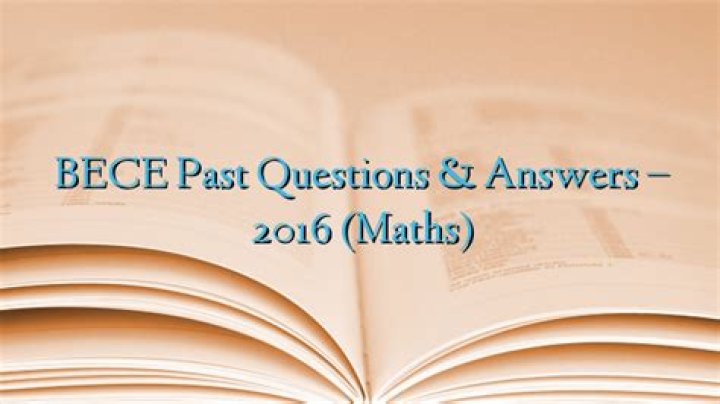 BECE Mathematics Past Questions & Answers PDF – Download Now