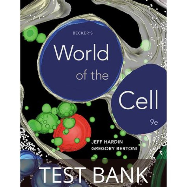 Becker's World of the Cell Test Bank PDF: Complete Exam Prep Resource