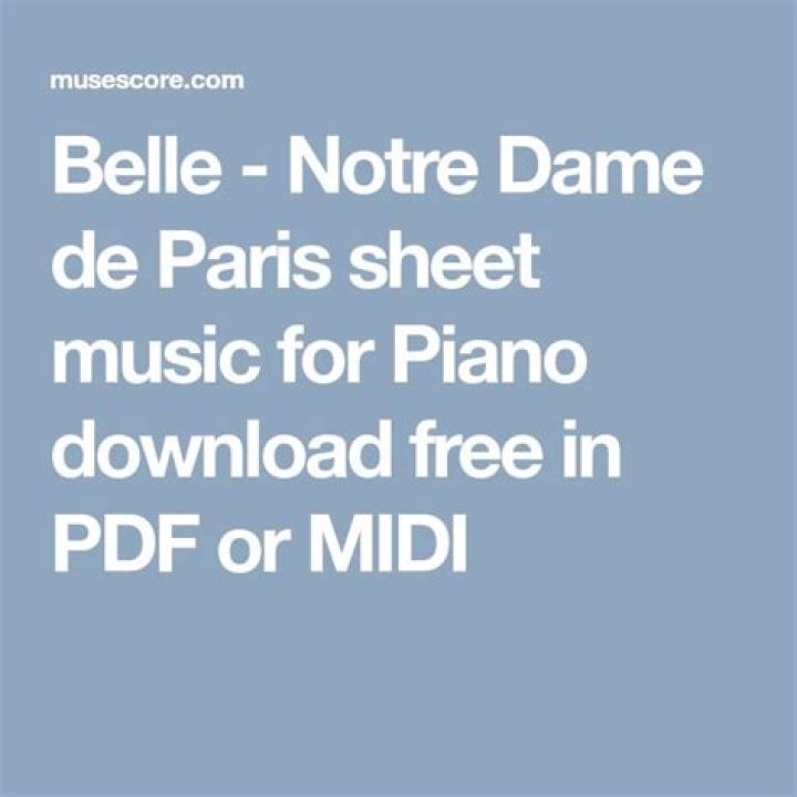 Belle Notre Dame de Paris Piano Sheet Music PDF – Download Instant Sheet Music