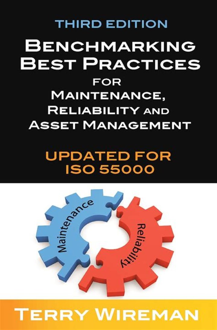 Benchmarking Best Practices for Maintenance Reliability and Asset Management PDF Guide