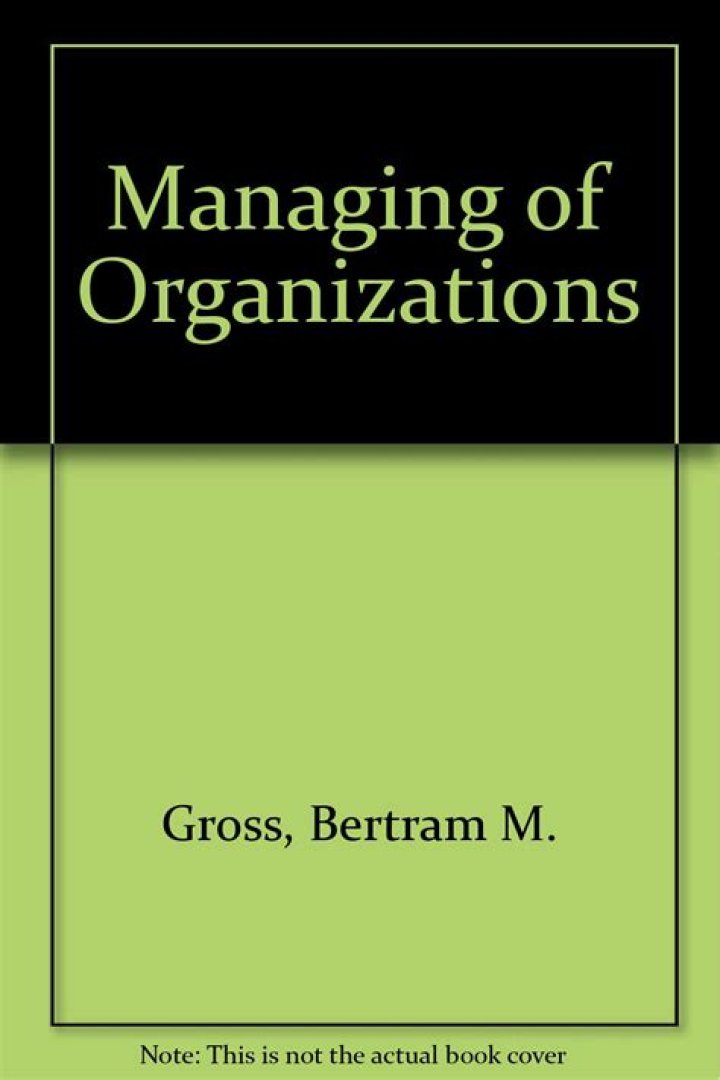 Bertram M. Gross: Mastering Organizational Management PDF Online
