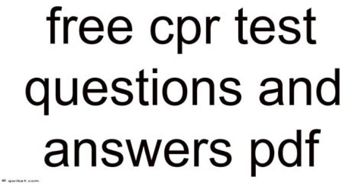 Best Free CPR Test Questions and Answers PDF – Download Now