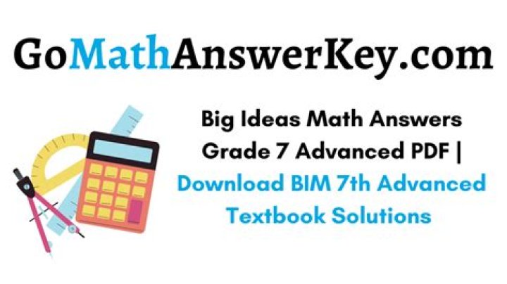 Big Ideas Math Advanced 2 Answer Key PDF with Step-by-Step Solutions