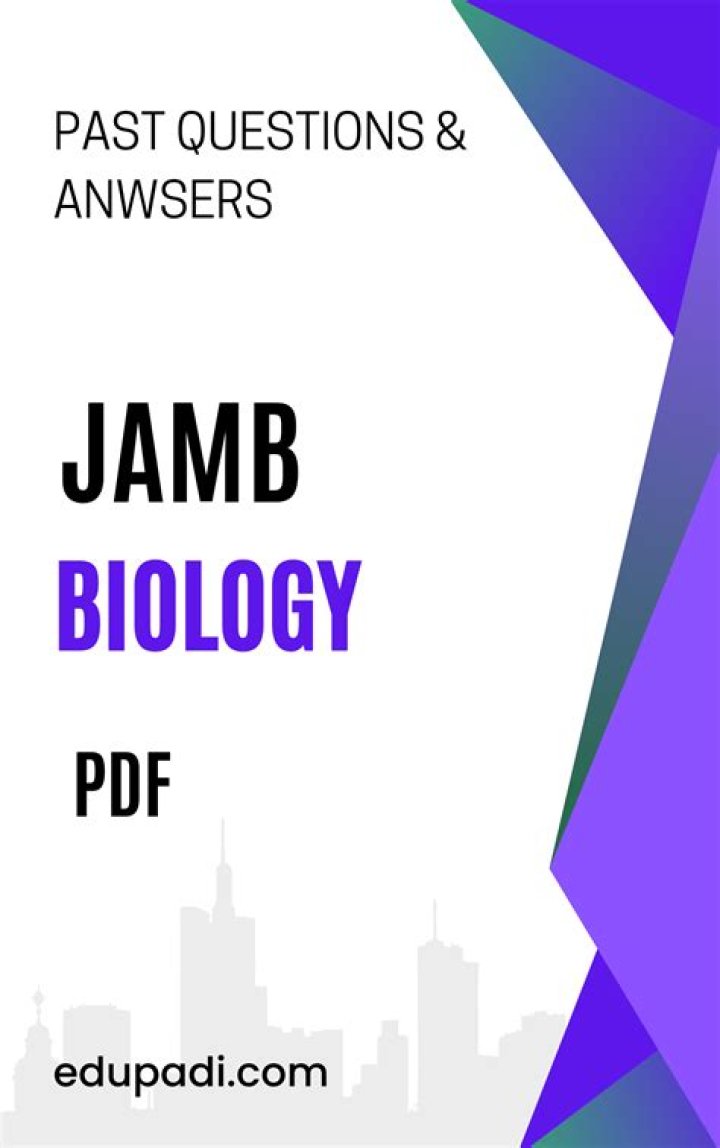 2024 Biology JAMB Questions & Answers PDF – Download Now