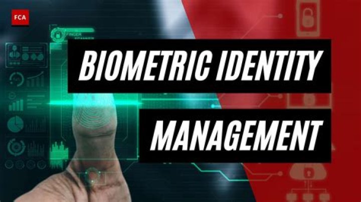 Biometrics in Identity Management: Key Concepts and Real-World Applications