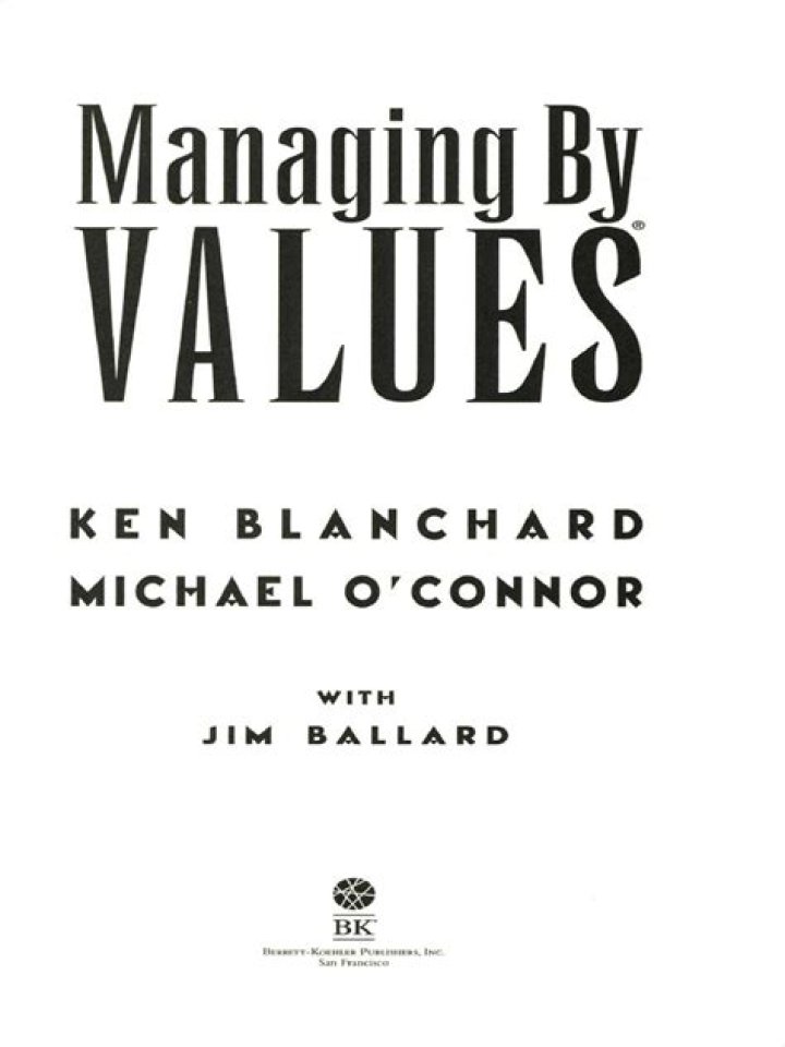 Managing by Values: Blanchard, O'Connor & Michael 2003 – A Deep Dive