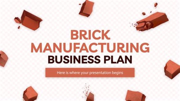 Complete Brick Manufacturing Business Plan PDF for Startup Success