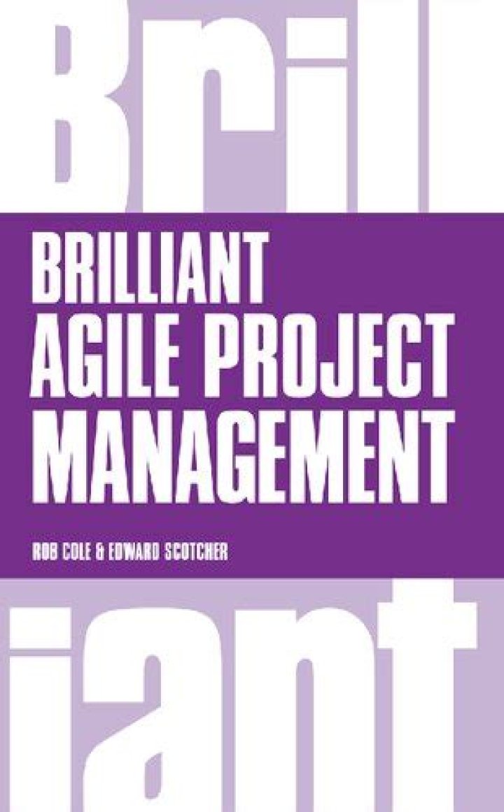 Brilliant Agile Project Management PDF: Master Fast-Paced Delivery