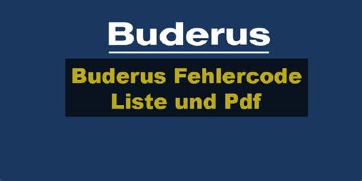 Buderus Fehlercode Liste PDF: Alle Typische Codes & Lösungen