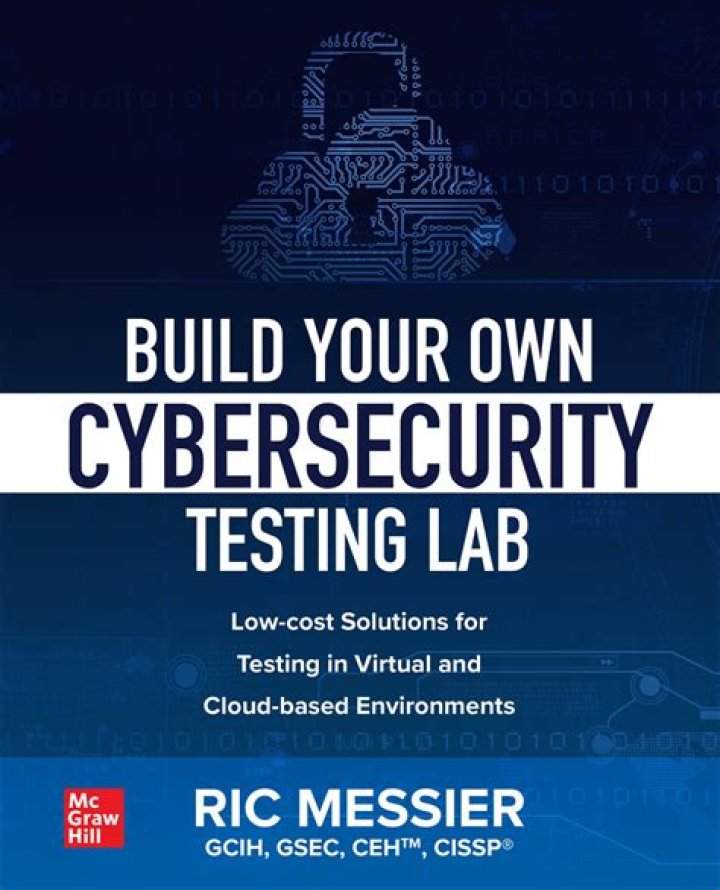 Build Your Own Cybersecurity Testing Lab: PDF Guide