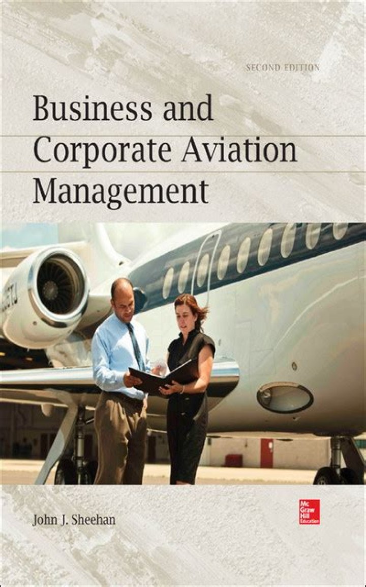 Business and Corporate Aviation Management Second Edition - Sheehan's Expert Guide