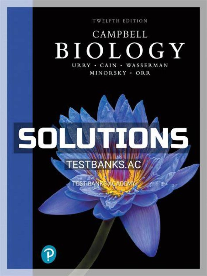 Campbell Biology 12th Edition Test Bank PDF: Complete Exam Questions