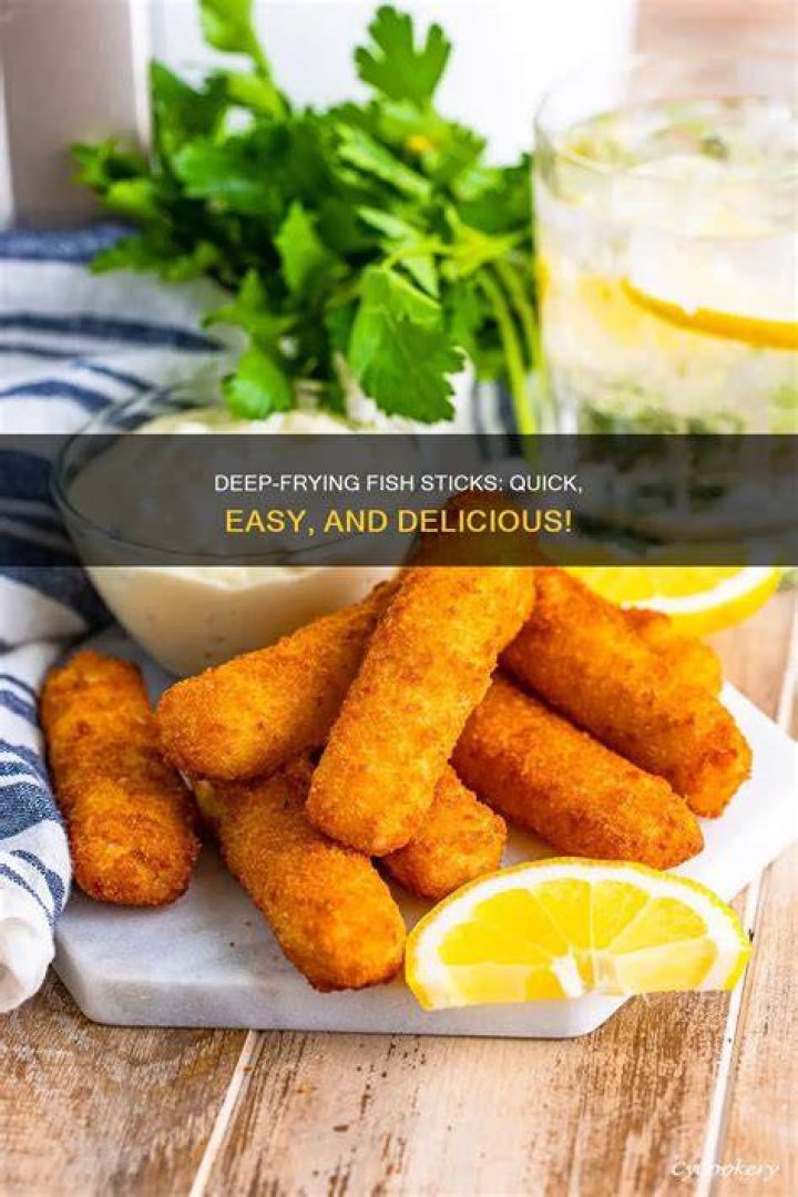 Can I cook fish sticks in a deep fryer?