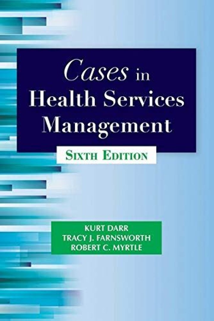 Cases in Health Services Management: Expert PDF Insights