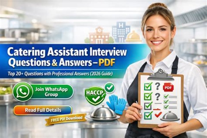 Catering Assistant Interview Questions and Answers PDF: Expert Prep Guide