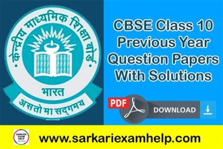 CBSE Class 10 Previous Year Question Papers with Solutions PDF
