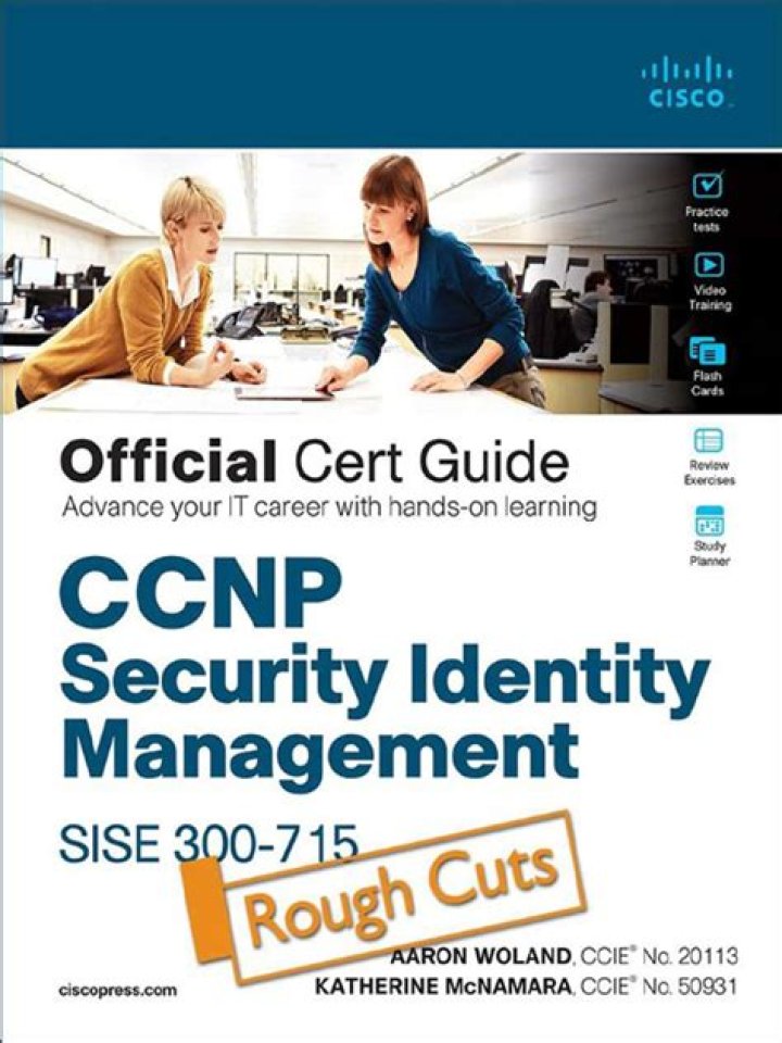 CCNP Security Identity Management SISE 300-715 Official Cert Guide & PDF