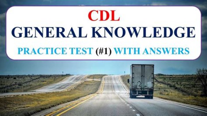 CDL General Knowledge Practice Test PDF – Download Now