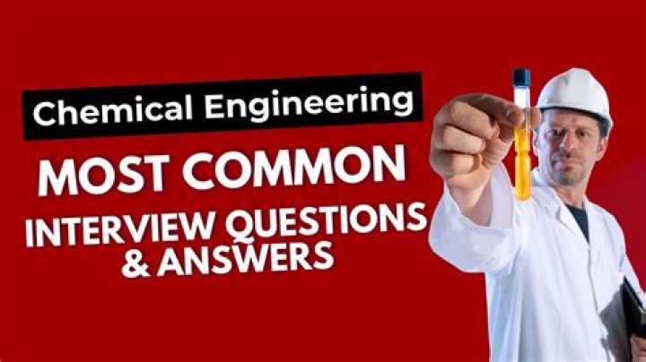 Chemical Engineering Technical Interview Questions & Answers PDF