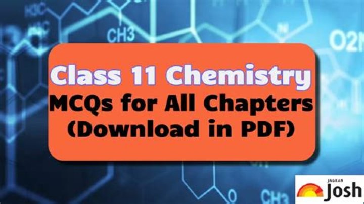 Class 11 Chemistry MCQs by Chapter with Answers PDF