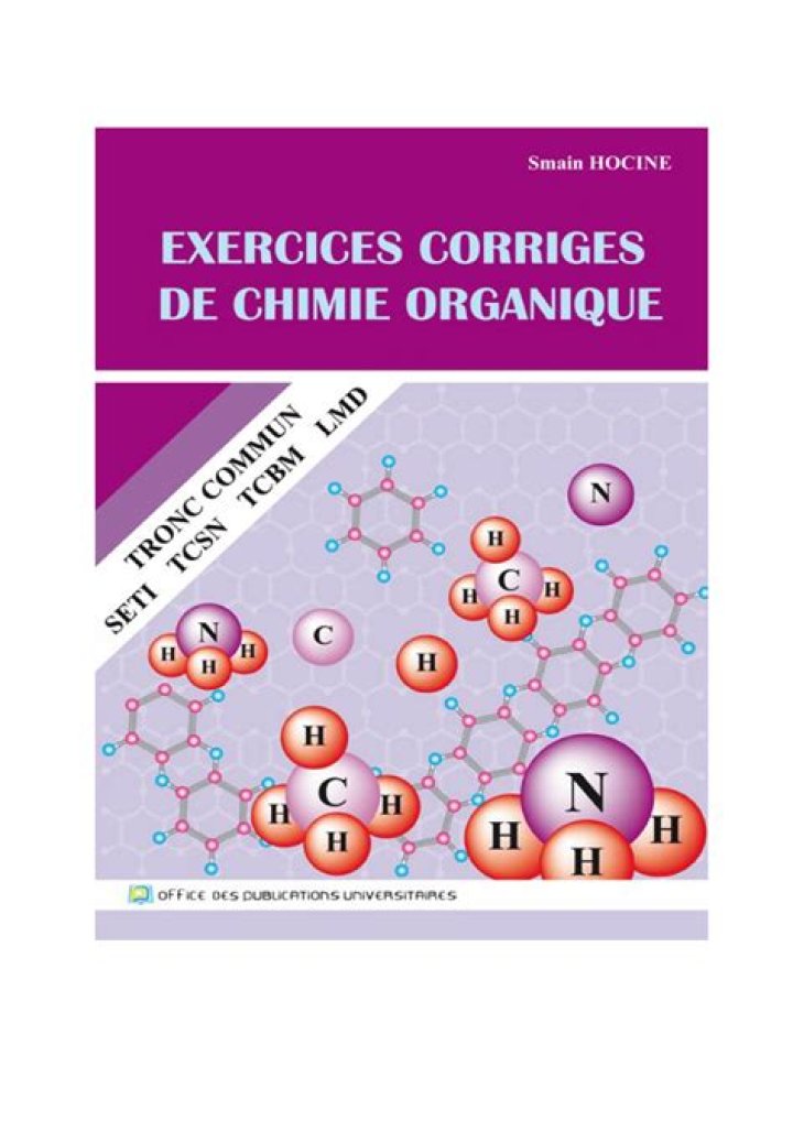 Cours de Chimie Organique avec 350 Questions et Exercices Corrigés PDF