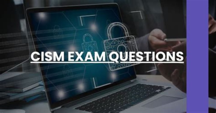 Cism Exam Questions PDF: Practice Tests & Sample Questions