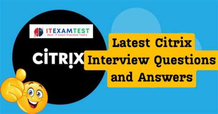 Citrix Questions and Answers PDF: Expert Guide to Common Issues