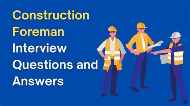 Civil Foreman Interview Questions and Answers PDF for Success