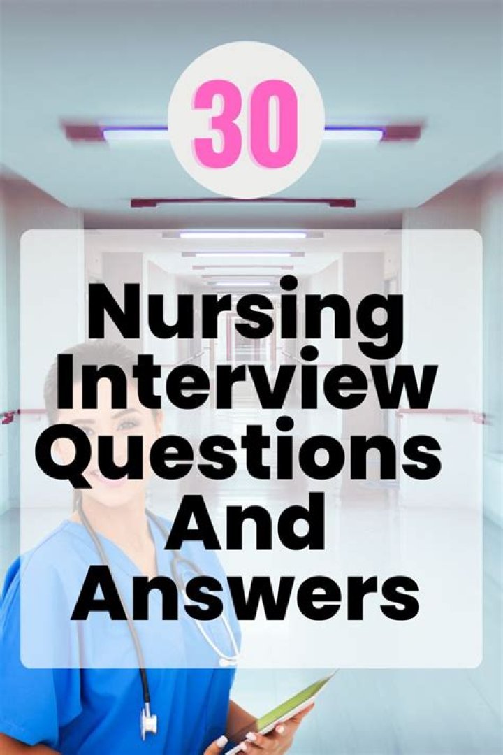 Common Nursing Interview Questions and Answers PDF for Success