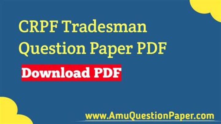 CRPFT Tradesman Question Paper PDF – Download Exam Simulation