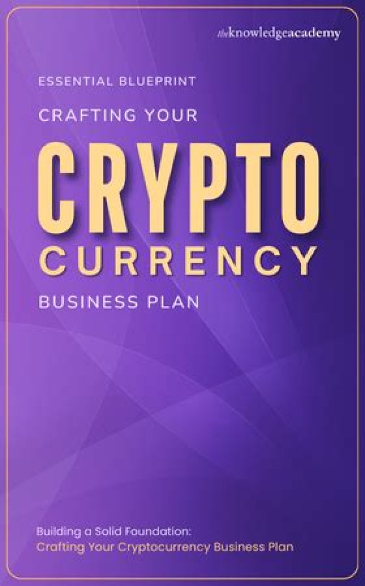 Cryptocurrency Business Plan PDF: Build Your Own Profitable Crypto Venture