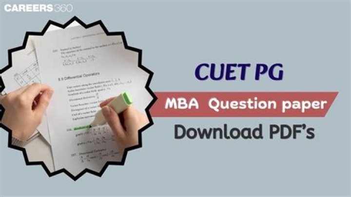 Cuet PG MBA 2025 Question Paper PDF – Download Complete Exams Now