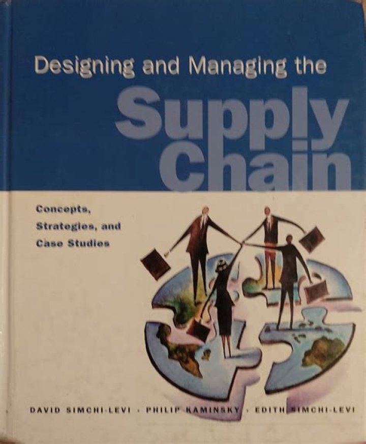 Designing and Managing the Supply Chain: Insights from David Simchi-Levi