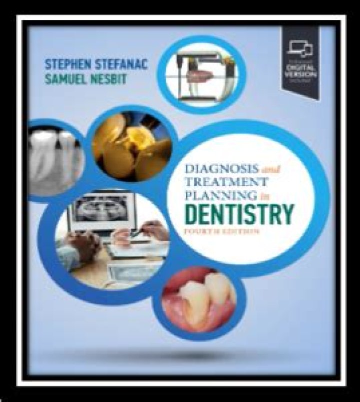 Diagnosis and Treatment Planning in Dentistry 4th Edition PDF: Complete Guide