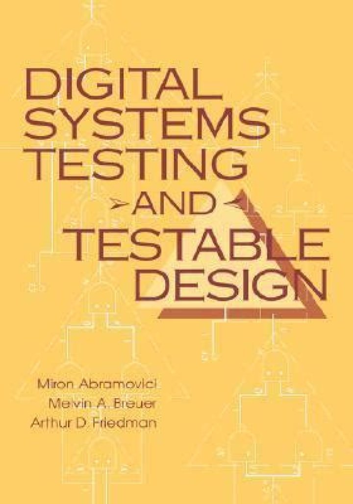 Mastering Digital Systems Testing and Testable Design: Insights from Miron Abramovici PDF