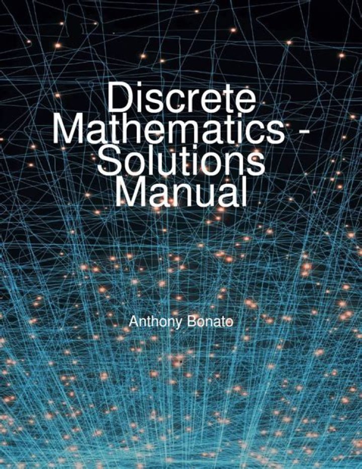 Discrete Mathematics Solutions and Answers PDF: Step-by-Step Guidance