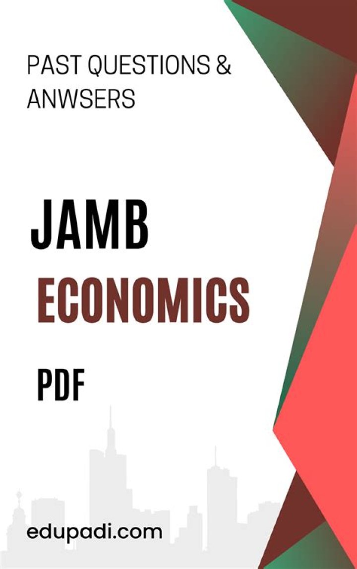 Economics JAM Past Questions & Answers PDF – Download Free 2023/2024 Exam Papers