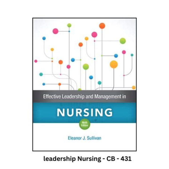 Eleanor J. Sullivan's Effective Leadership and Management in Nursing: A PDF Guide