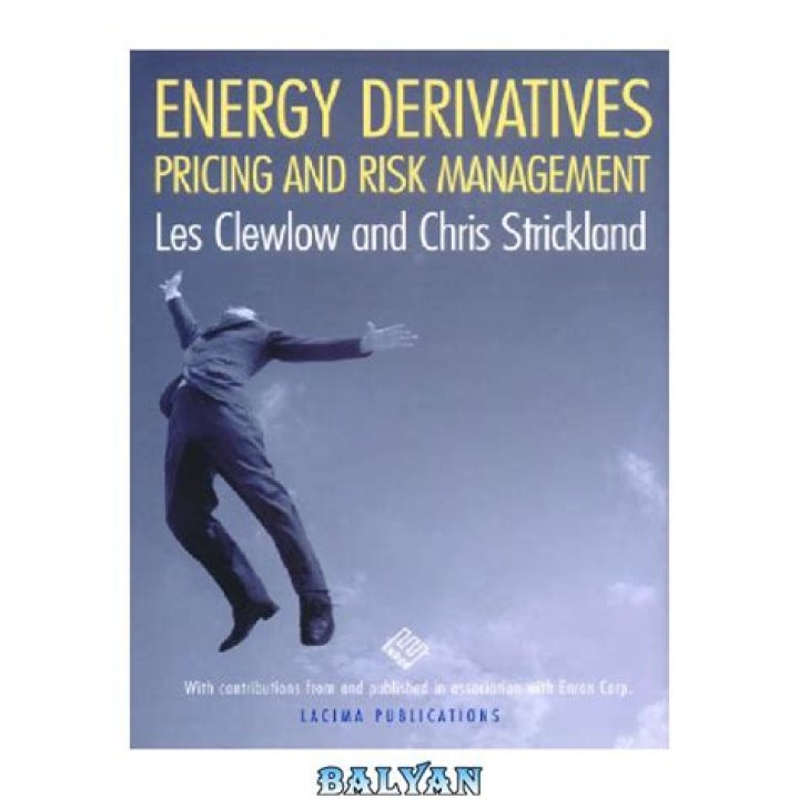 Energy Derivatives Pricing and Risk Management: Essential PDF Guide