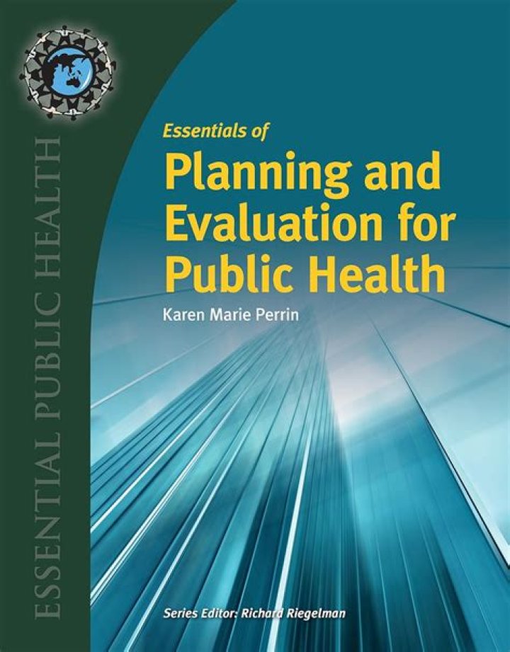 Essentials of Planning and Evaluation for Public Health: Key PDF Guide