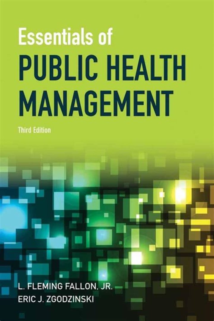 Essentials of Public Health Management 3rd Edition – Key Insights & Strategies