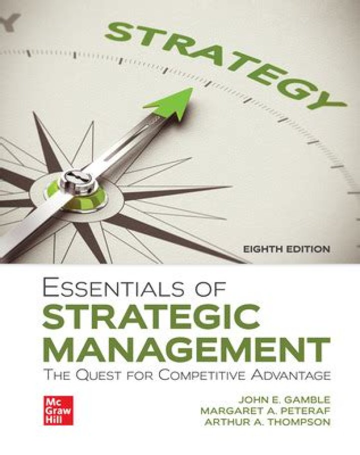 Essentials of Strategic Management Gamble: Mastering High-Stakes Decision-Making